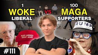 1 Liberal vs 100 Trump Supporters | Episode 111