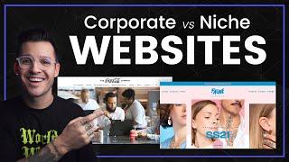 Corporate vs Niche Websites