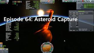 KSP Career: Episode 64 - Asteroid Capture