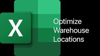 Using Excel solver to find optimal warehouse locations (updated)