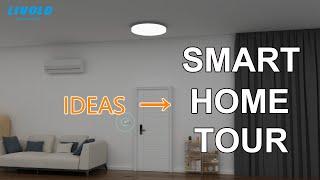 Livolo Smart Home Tour 2021 !