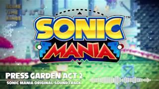 Sonic Mania OST - Press Garden Act 2