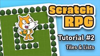  Infinite Scrolling & Tiles - Scratch RPG Tutorial Episode 2