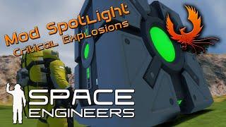 Space Engineers Mod Spotlight | Critical Explosions