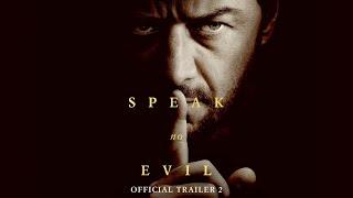 SPEAK NO EVIL | Official Trailer 2