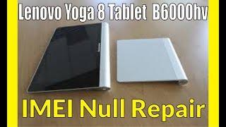 Lenovo Yoga 8 Tablet  B6000hv imei repair