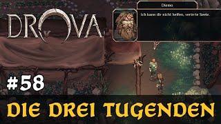 #58: Die drei Tugenden  Let's Play Drova (Blind / Long-, Slow- & Roleplay)