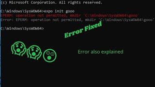 EPERM: operation not permitted, mkdir  Fixed | Problem explained and fixed ️
