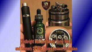 Kindbright Sub Zero Shorty Comp Mech mod & Kennedy 24 RDA Clone Discussion/Review