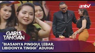 "Biasanya Pinggul Lebar, Libidonya Tinggi" Aduhai | Garis Tangan Eps 106 (3/4)