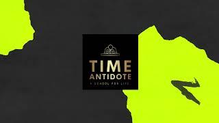 time antidote  channel Intro video