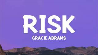 @GracieAbrams - Risk (Lyrics)