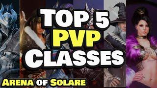 Top 5 PVP Classes for Arena of Solare - BDO AOS 2022