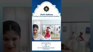 Kala Ashram College of Performing Arts | Practical Exam session 2024-25