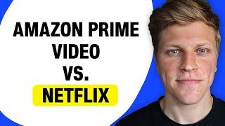 Amazon Prime Video vs. Netflix: A Detailed Comparison