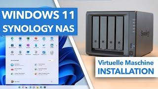 Windows 11 auf (fast) jedem Endgerät! Mit Hilfe von Synology Disk Station