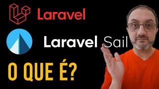 LARAVEL SAIL - O que é?