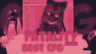 THE BEST CFG | FATALITY CRACK | ft. icebreak.lua