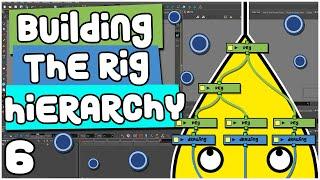 Building the RIG HIERARCHY | Toon Boom Harmony Rigging Tutorial | Part 6