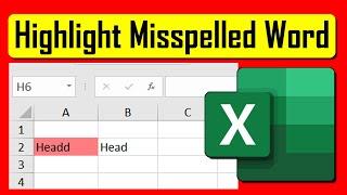 How to Mark Misspelled Word as You Type in Excel