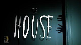 THE HOUSE | Horror Short Film | Turn the Knob Productions