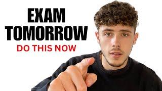 If I Had An Exam Tomorrow, Here's What I Would Do | GCSE and A-Level (AQA, Edexcel, OCR)