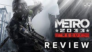 Metro 2033 REDUX - Review