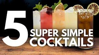 5 super SIMPLE Cocktails - NO NEED TO SHAKE