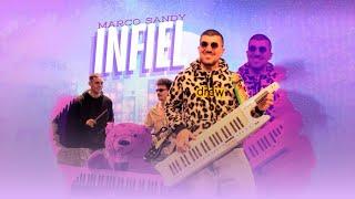 Marco Sandy - Infiel (Video Oficial)