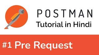 How to make pre request script in POSTMAN | Pratical use of POSTMAN Pre Request Script