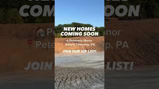 Coming Soon To Peters Township, PA!️ #shortsvideo #pittsburghliving #newconstruction