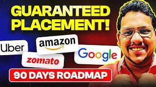 90 Days Placement Roadmap | DSA | Development | AI | Aptitude | OS | DBMS | Projects