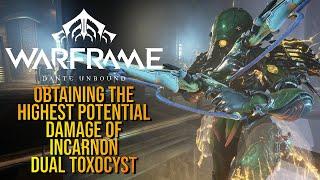 MAKING THE DUAL TOXOCYST MORE OP! | MAXIMUM DAMAGE WARFRAME DANTE UNBOUND 2024