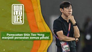 Selamat tinggal Shin Tae-Yong, selamat datang Patrick Kluivert ke TIMNAS | Bola itu Life