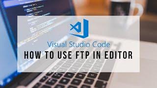 04-How to use FTP in Visual Studio Code | VSCode SFTP | PHPDocs | Tutorial