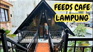 FEEDS CAFE LAMPUNG, cocok buat arisan | cafe lampung | cafe hits bandar lampung 