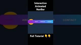 Interactive Animated Navbar | HTML CSS JS #Shorts #cssanimation