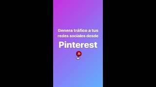 Cómo generar Tráfico orgánico con Pinterest