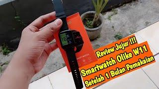 Smartwatch Olike W11 - Review Jujur Setelah 1 Bulan Pemakaian - Banyak Kurangnya Apa Kelebihannya ni