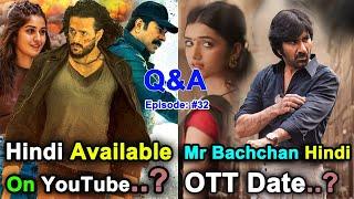 Q&A #32 - Agent Available YouTube, Mr Bachchan Movie Hindi Dubbed Hindi Dubbed Release Date, Munjya