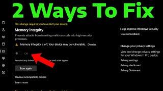 How To Fix Can't Enable Memory Integrity in Windows 11