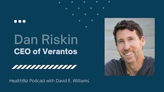 Interview with Verantos CEO Dan Riskin