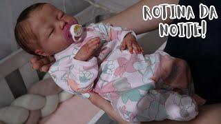 ROTINA DA NOITE COM A BEBÊ REBORN ALICE!