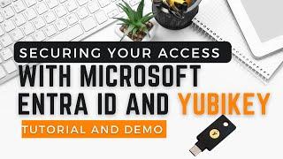  Stop Cyber Attacks! Secure Your Microsoft Entra I | How to set up YubiKey for Microsoft Entra ID