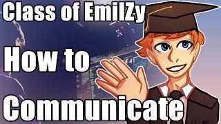 Class of EmilZy: How to communicate!