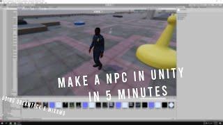 How to make a human NPC in unity in 5 minutes (DreamTeck + Mixamo)