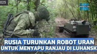 Penyadap Militer Rusia Jinakkan Ranjau Ukraina dan Ledakkan di Area Berbahaya || gunakan robot uran