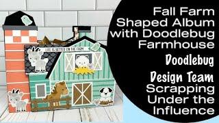 Fall Farm Shaped Album with Doodlebug Farmhouse Walkthrough & FREE Tutorial - Doodlebug Design Team