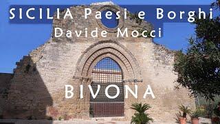 SICILIA - BIVONA #davidemocci - Serie PAESI e BORGHI dell'agrigentino e del palermitano!