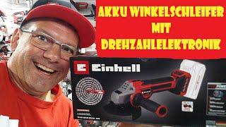 Einhell Akku Winkelschleifer mit Drehzahlregelung TP-AG 18/125 CE Q Li @FrüchtlHarry